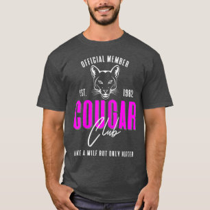 Frauen 40. Geburtstag Est 1982 Cougar Club for Hot T-Shirt