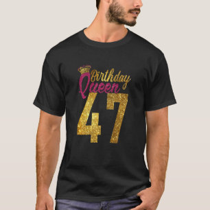 Frauen 47 Jahre alt 1975 47. Geburtstagskönigin Di T-Shirt