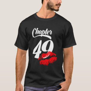 Frauen 49. Geburtstag Lippen Kapitel 49 Jahre alt T-Shirt