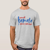 Frauen 4 KAMALA (größer) T-Shirt (Vorderseite)