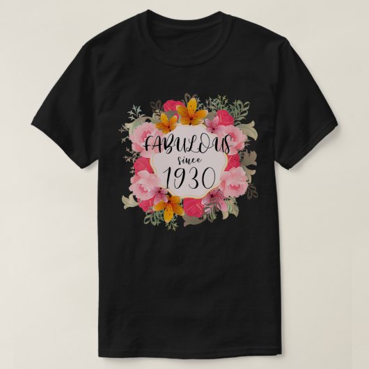 Frauen 92 Jahre alt, fabelhaft seit 1930 Happ T-Shirt (Design vorne)