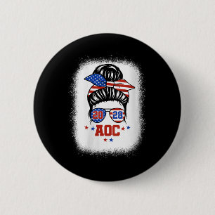 Frauen ab 2028 a.o.c. 2028 für Präsident Messy Bu Button