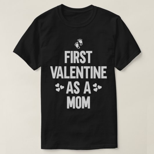 Frauen als Erstes Valentin als erste Mama Valentin T-Shirt (Design vorne)