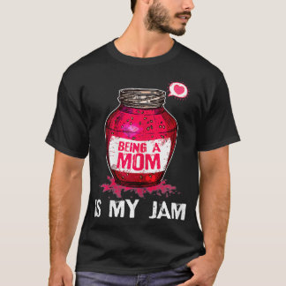 Frauen als Mama ist mein Jam Mommy Funny Geburtsta T-Shirt