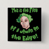 Frauen an der Kante Button (Vorderseite)