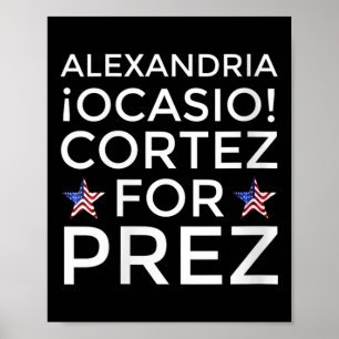 Frauen Aoc für Präsident Alexandria Ocasio-cortez Poster