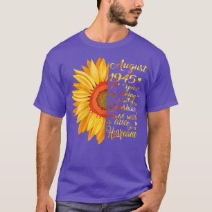 Frauen August Mädchen 1945 Geburtstagsgeschenk 77  T-Shirt