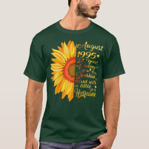 Frauen August Mädchen 1995 Geburtstagsgeschenk 27 T-Shirt