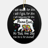 Frauen Autismus Bear Mama Ich werde sprechen Kämpf Keramik Ornament (Links)