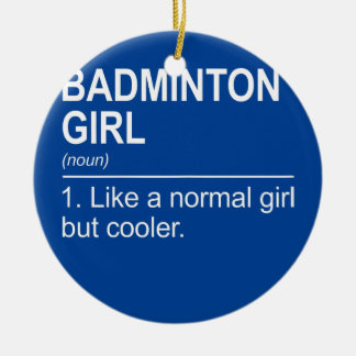 Frauen Badminton Girl Noun Definition Shuttlecock Keramik Ornament