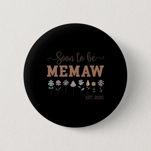 Frauen bald zu Memaw 2025 Retro für Mem Button (Vorderseite)