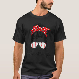 Frauen Baseball Bonus Mama Life Messy Bun T-Shirt