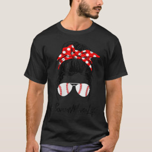 Frauen Baseball Bonus Mama Life Messy Bun T-Shirt