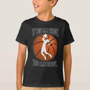 Frauen-Basketball-Inspiration - Wenn du schießen k T-Shirt