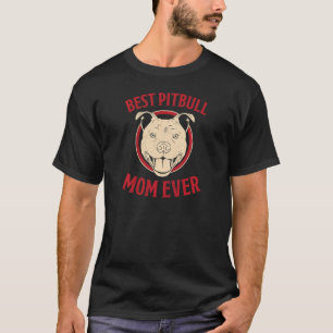 Frauen Beste Pitbull-Mama je Hundebesitzer Sprichw T-Shirt