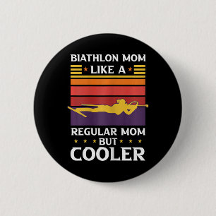 Frauen Biathlon Mama wie eine regelmäßige Mama, ab Button