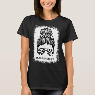 Frauen Bonus Mama Life Messy Bun Mama Leben Leopa T-Shirt