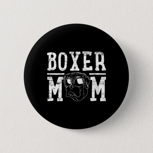 Frauen Boxer Hundemutter Geschenk Button (Vorderseite)