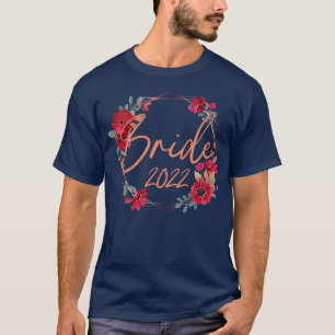 Frauen Bride 2022 Blume Matching Couple Party T-Sh T-Shirt