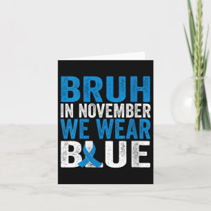 Frauen Bruh Im November Tragen Wir Blau Diabetes B Karte