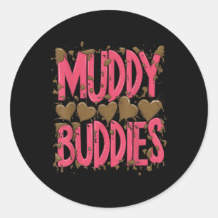 Frauen Buddies Muddy Mud laufen Mudding Running Gi Runder Aufkleber