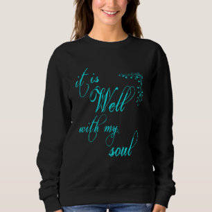 Frauen Christlich ist es gut mit meinem Soul Sweatshirt
