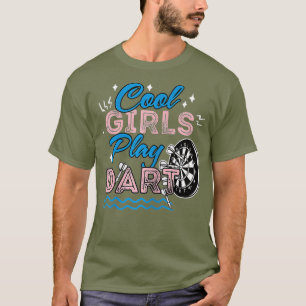 Frauen, Coole Mädchen spielen Dart für Dart-Spiel T-Shirt