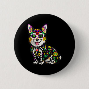 Frauen Corgi Hund Mexikanischer Zucker Schädel Cal Button