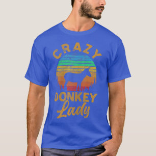 Frauen Crazy Donkey Lady Donkey Eigentümer Bauer R T-Shirt