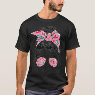 Frauen Damen Dental Life Messy Bun Hair Sungrace T-Shirt