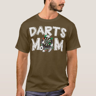 Frauen Darts Mama Darsteller Mama Mütter Tagesgesc T-Shirt