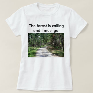 Frauen Das Wald ruft T-Shirt