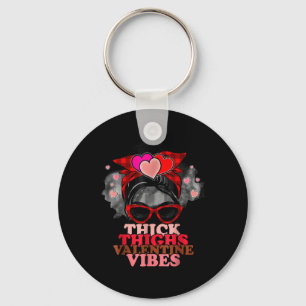 Frauen dick Oberschenkel Valentine Vibes Messy Bun Schlüsselanhänger