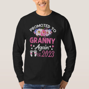 Frauen, die 2023 wieder nach Granny befördert wurd T-Shirt