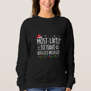 Frauen, die am ehesten eine Boujee-Wunschliste Fam Sweatshirt