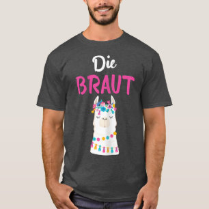 Frauen Die Braut Team Braut Süße Llama Alpaka JG T-Shirt