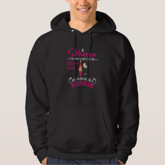 Frauen, die eine Frau nicht allein überleben könne Hoodie