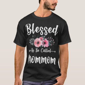 Frauen, die gesegnet sind, als Mutter der Mutter b T-Shirt