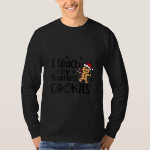 Frauen, die ich die schlauesten Cookies lehre, die T-Shirt