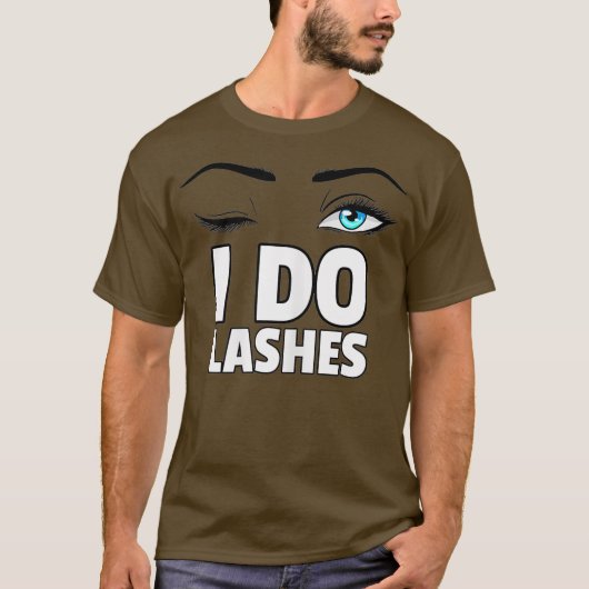 Frauen, die ich lashe, Geschenk Augen Lash Makeup T-Shirt (Vorderseite)