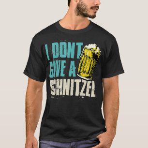 Frauen, die ich nicht einem Schnitzel-lustigen deu T-Shirt
