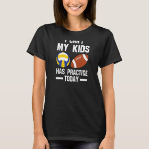 Frauen, die ich nicht üben kann, heute Fußball T-Shirt