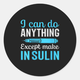 Frauen, die ich tun kann, außer Insulin V-nec herz Runder Aufkleber