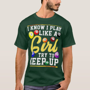 Frauen, die ich weiß, dass ich wie ein Mädchen spi T-Shirt