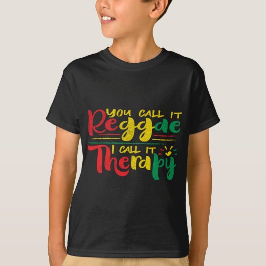 Frauen, die man es Reggae nenne ich IT-Therapie -  T-Shirt (Vorderseite)
