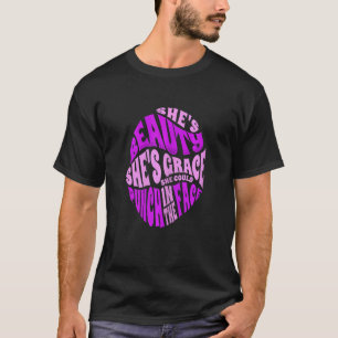 Frauen, die sie schön ist, ist sie, Grace, die sie T-Shirt