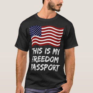 Frauen Dies ist mein Freiheitspass ohne Impfstoff  T-Shirt