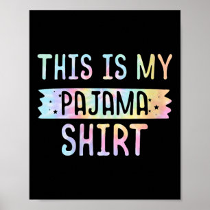 Frauen Dies ist mein Pyjama-Oberteil Pj-Teenager-J Poster