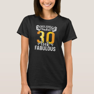 Frauen diese Königin macht 30 fabelhaft aussehen 3 T-Shirt