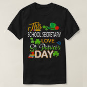 Frauen Diese Schulsekretärin Liebe St Patrick's Da T-Shirt (Design vorne)